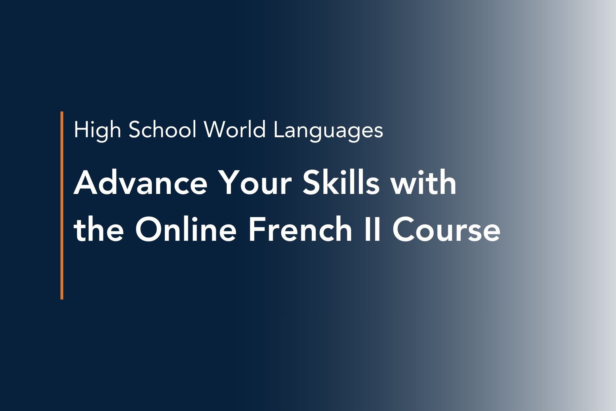 advance your skills with the online french ii course
