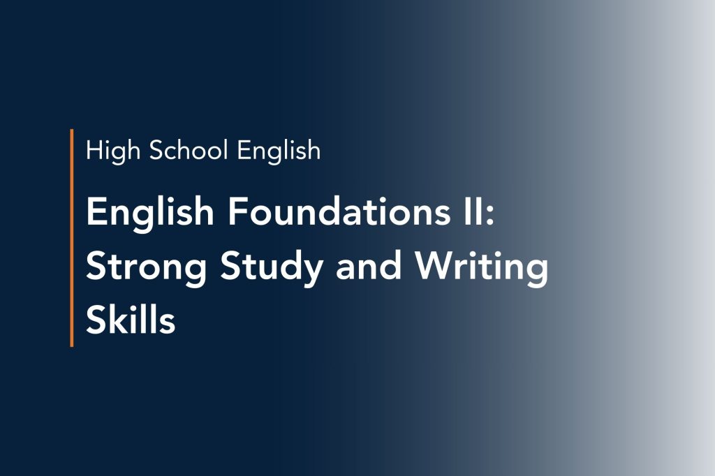 english foundations ii strong study and writing skills