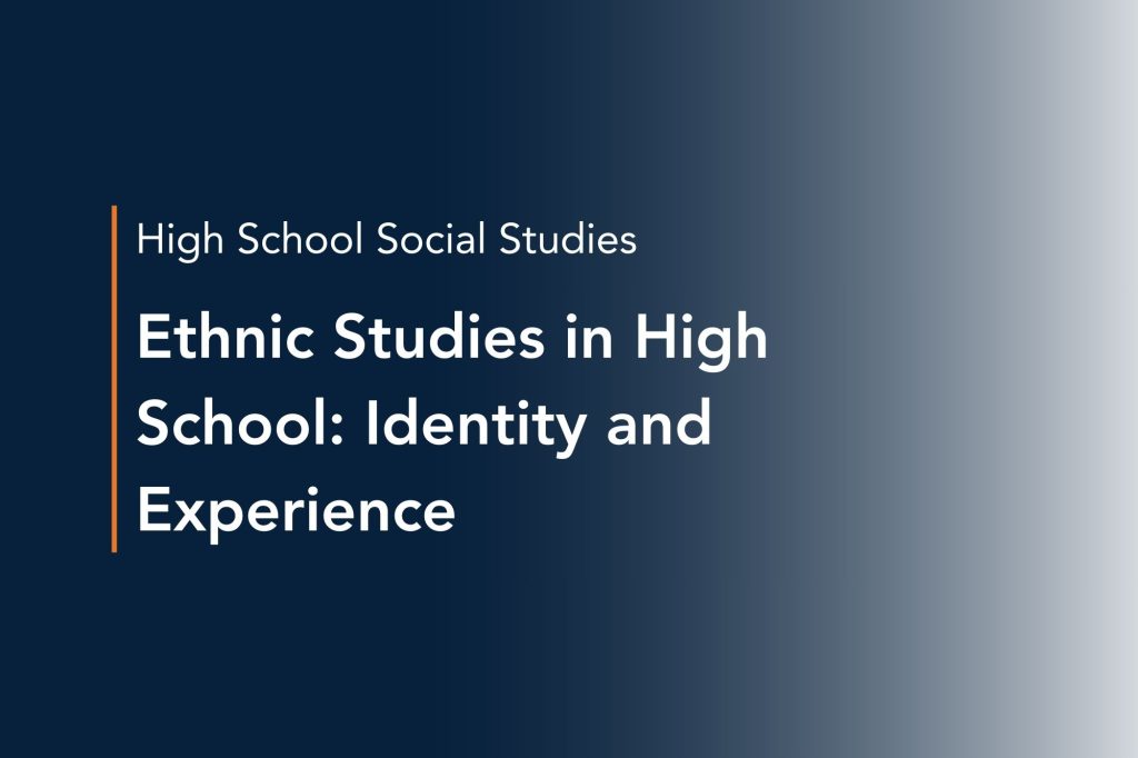 ethnic studies in high school identity and experience