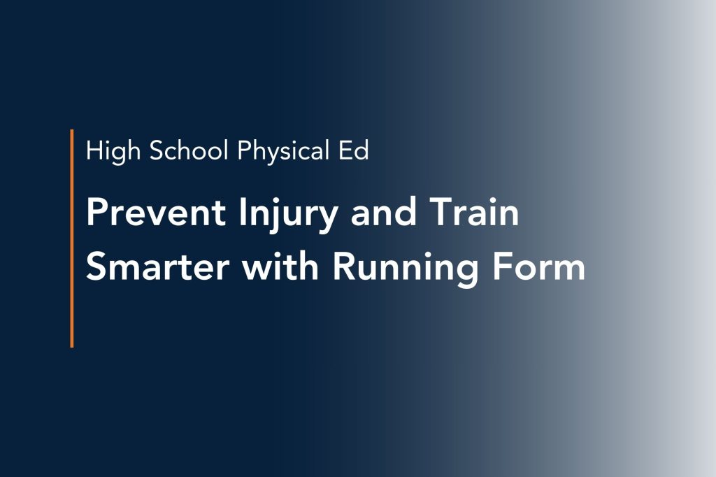 prevent injury and train smarter with running form
