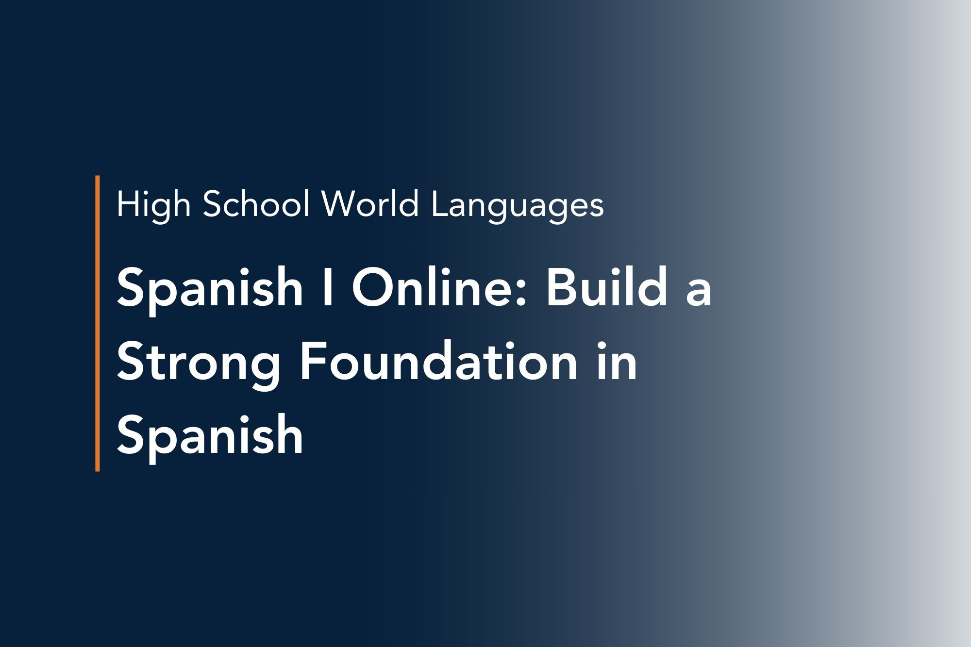 spanish i online build a strong foundation in spanish