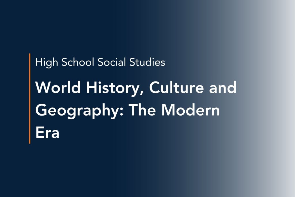 world history, culture and geography the modern era