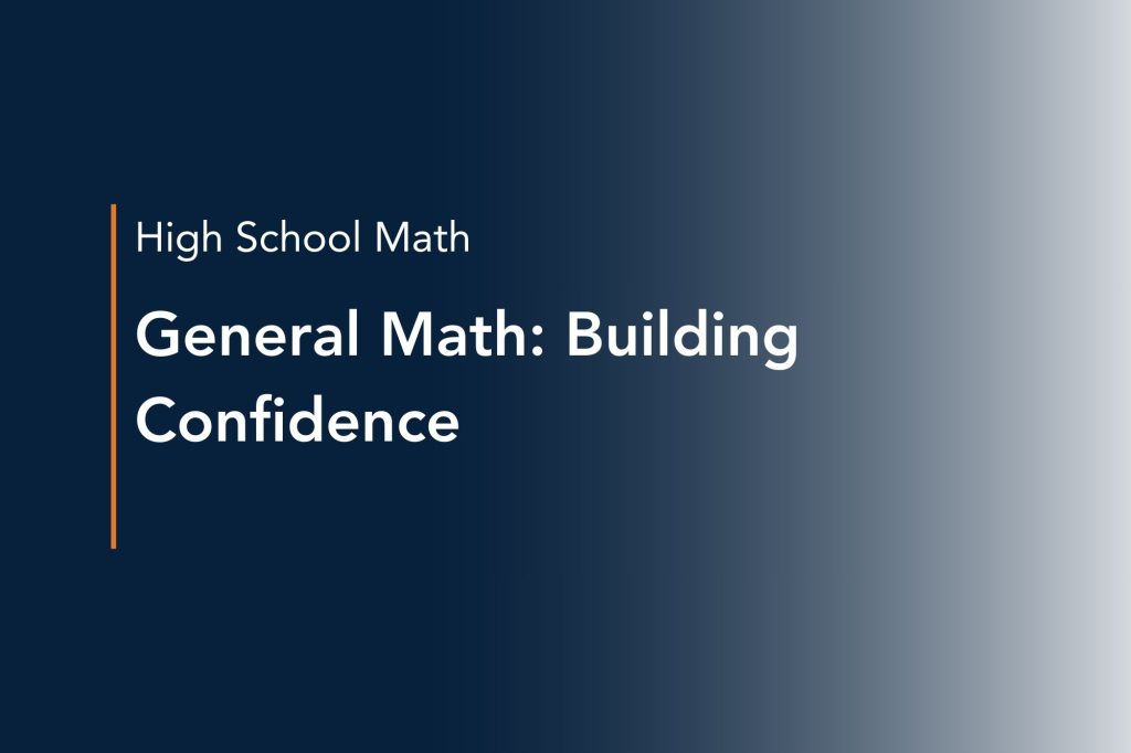 General Math: Building Confidence general math building confidence