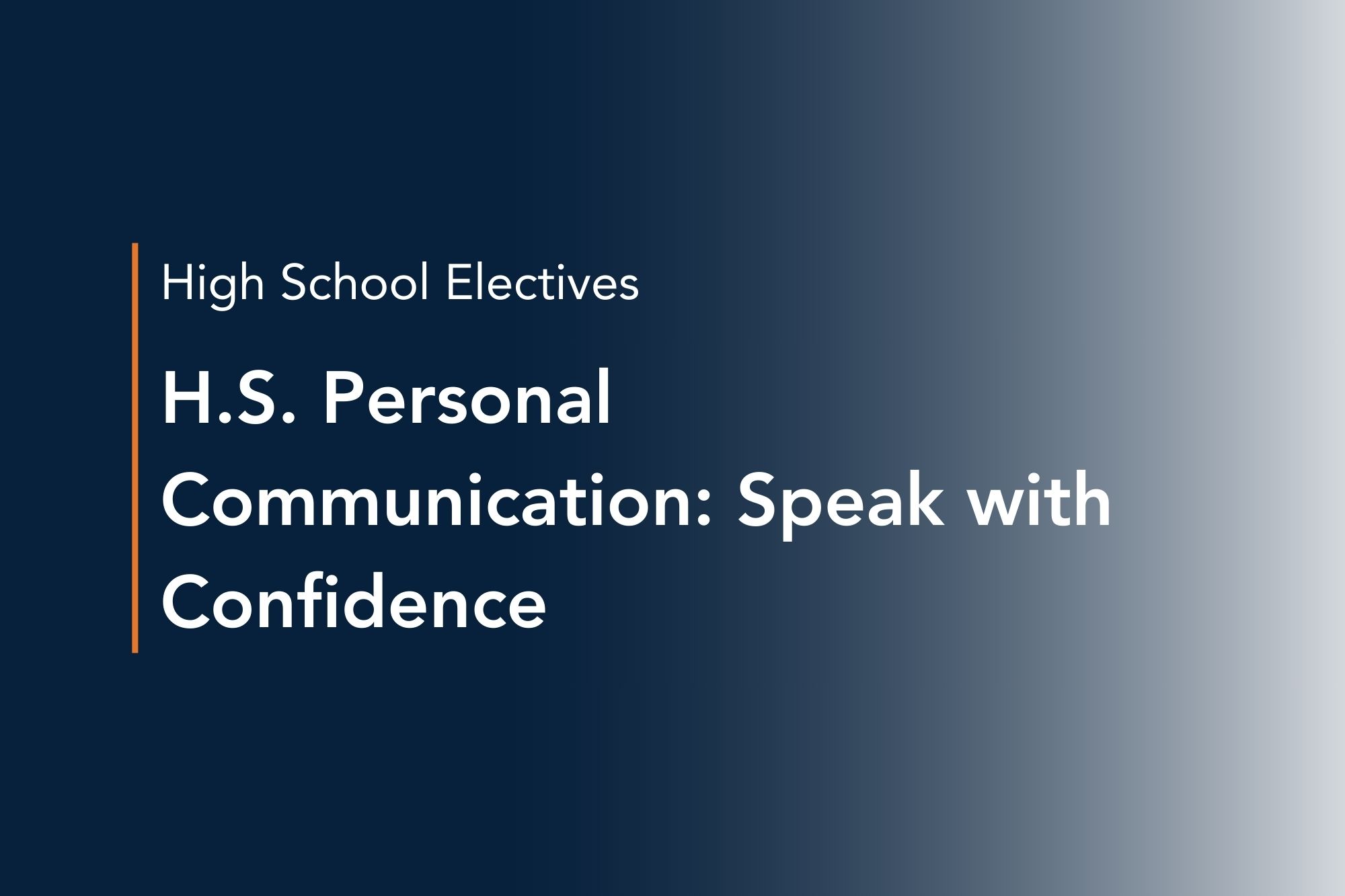 h.s. personal communication speak with confidence