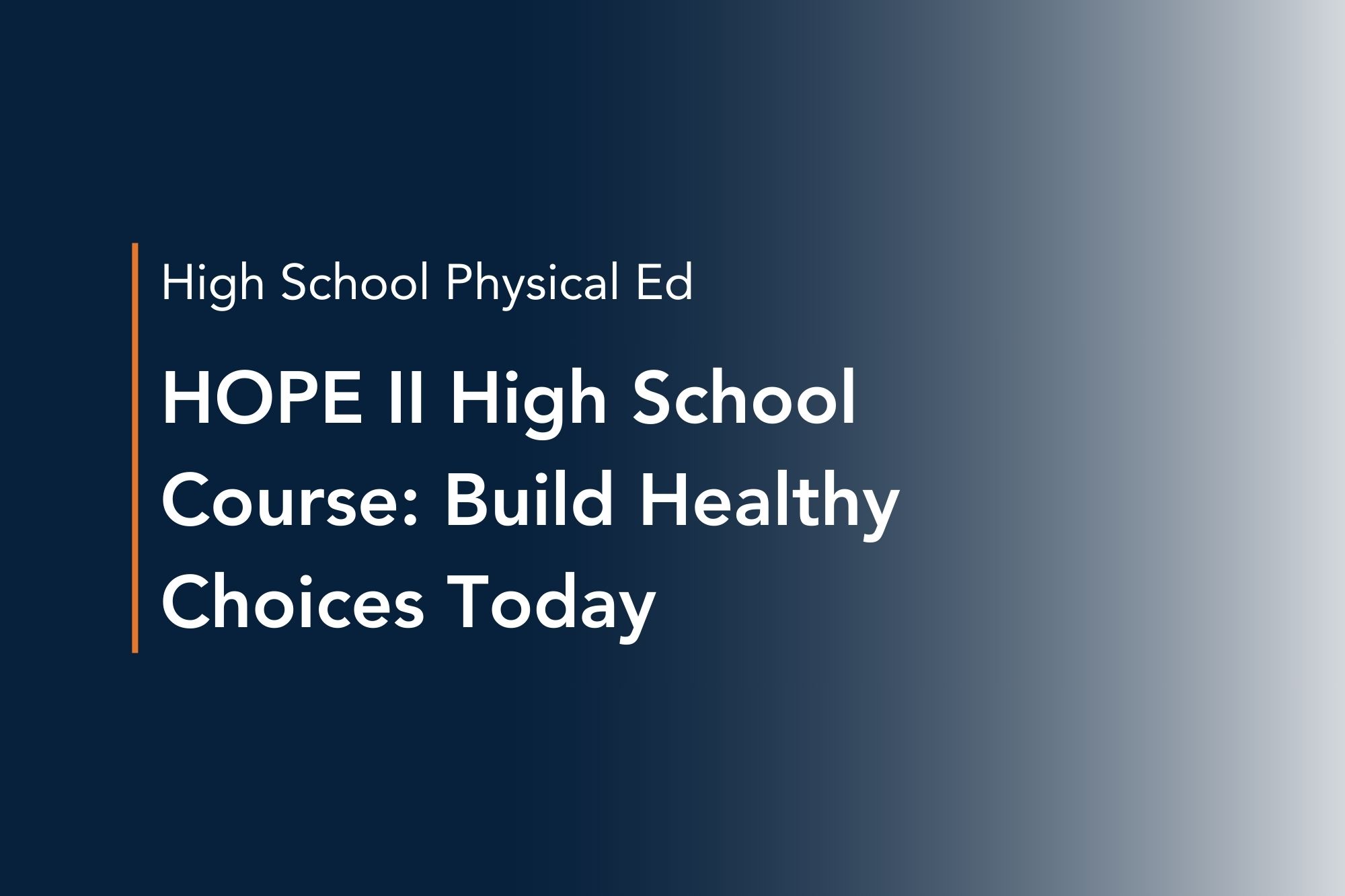 hope ii high school course build healthy choices today